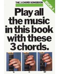 The 3 Chord Songbook Book 3 Guitar