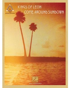 Kings Of Leon Come Around Sundown Guitar Tab