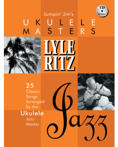 Jumpin Jim's Ukulele Masters Lyle Ritz BK/CD