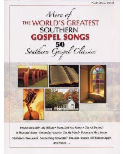More of the World's Greatest Southern Gospel Songs PVG