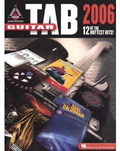 Guitar TAB 2006 12 Of The Hottest Hits