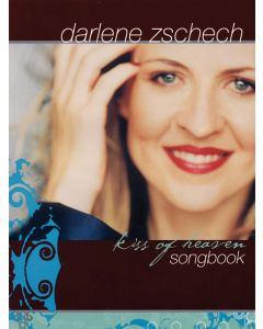 Darlene Zschech Kiss of Heaven PVG