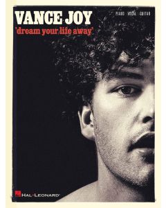Vance Joy Dream Your Life Away PVG