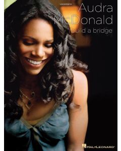 Audra McDonald Build A Bridge PVG