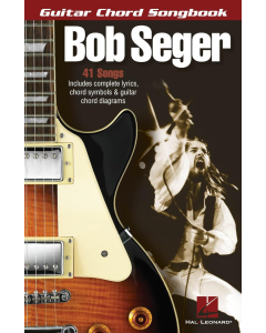 Bob Seger Guitar Chord Songbook