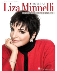 The Best Of Liza Minnelli Original Keys For Singers