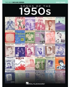 SONGS OF THE 1950S NEW DECADE SERIES EASY PIANO