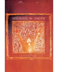 Michael W. Smith Worship PVG