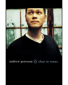 Andrew Peterson Clear to Venus PVG