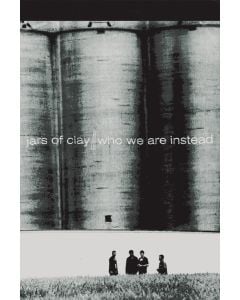 Jars of Clay Who We Are Instead PVG