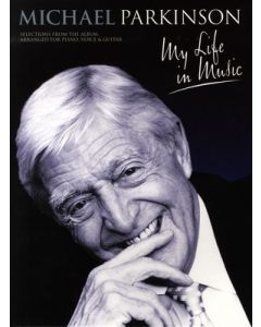 MICHAEL PARKINSON - MY LIFE IN MUSIC PVG