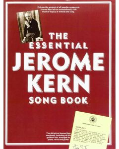 The Essential Jerome Kern Songbook PVG