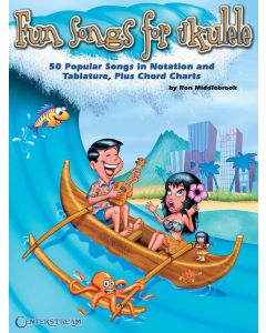 Fun Songs for Ukulele