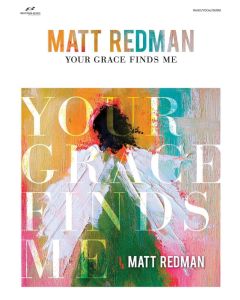 Matt Redman Your Grace Finds Me PVG
