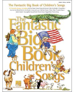The Fantastic Big Book Of Childrens Songs PVG