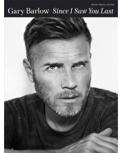 Gary Barlow Since I Saw You Last PVG