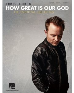 Chris Tomlin How Great Is Our God Essential Collection PVG
