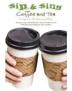 Sip & Sing Coffee And Tea Melody Lyrics Chords