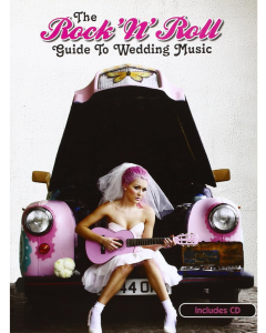 Rock N Roll Guide To Wedding Music