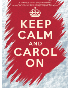 Keep Calm and Carol On