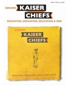 Kaiser Chiefs Education Education Education & War PVG