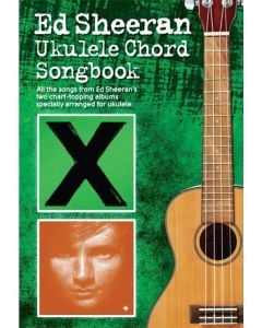 Ed Sheeran Ukulele Chord Songbook