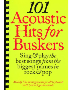 101 Acoustic Hits for Buskers