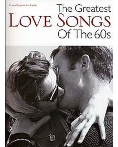 The Greatest Love Songs of the 60's PVG