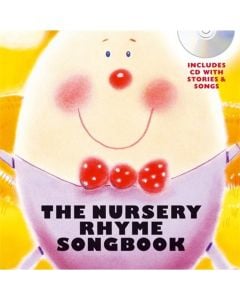 The Nursery Rhyme Songbook Hardback BK/CD