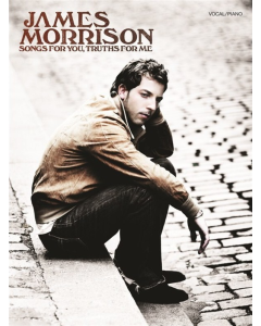 James Morrison Songs for You Truths for Me PVG