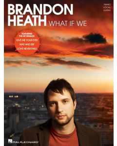 Brandon Heath What If We PVG