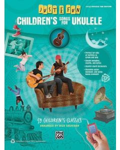 JUST FOR FUN CHILDRENS SONGS FOR UKULELE