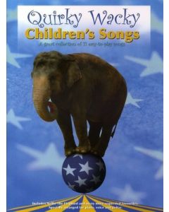 QUIRKY WACKY CHILDRENS SONGS PVG