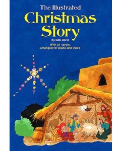THE ILLUSTRATED CHRISTMAS STORY