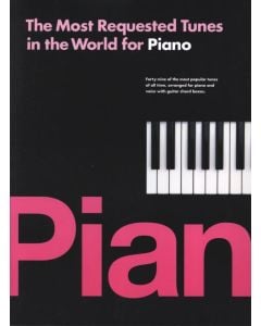 The Most Requested Tunes In The World For Piano PVG