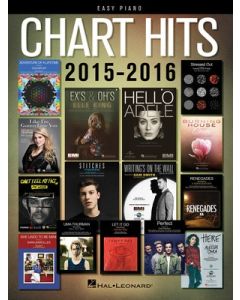 CHART HITS OF 2015-2016 FOR EASY PIANO