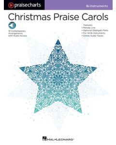 PRAISECHARTS - CHRISTMAS PRAISE CAROLS B FLAT BK/OLA