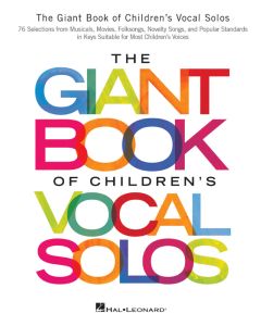 The Giant Book of Children's Vocal Solos