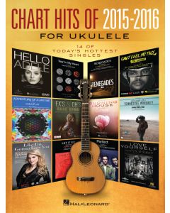 Chart Hits of 2015-2016 for Ukulele