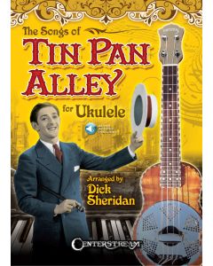 The Songs of Tin Pan Alley Ukulele BK/OLA