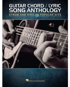 Guitar Chord Lyric Song Anthology Strum And Sing 75 Popular Hits