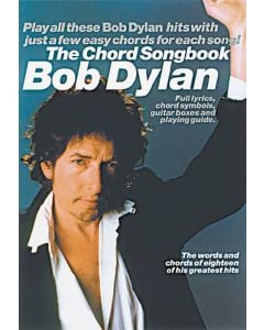 Bob Dylan The Chord Songbook