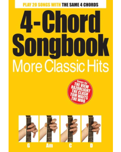 4 Chord Songbook More Classic Hits