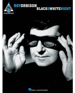 Roy Orbison Black & White Night Guitar Recorded Versions Softcover Tab