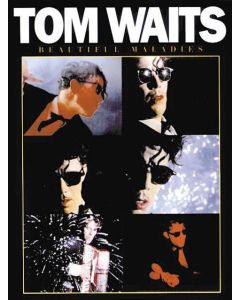 Tom Waits Beautiful Maladies PVG