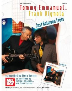 Tommy Emmanuel Frank Vignola Just Between Frets